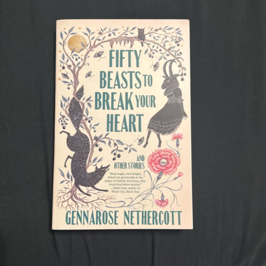Fifty Beasts to Break Your Heart