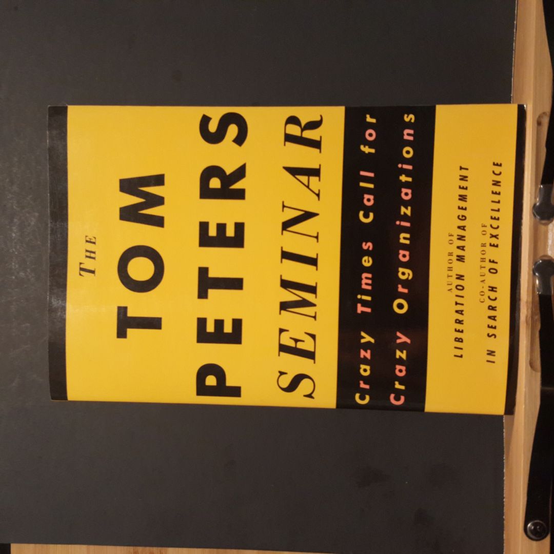 The Tom Peters Seminar