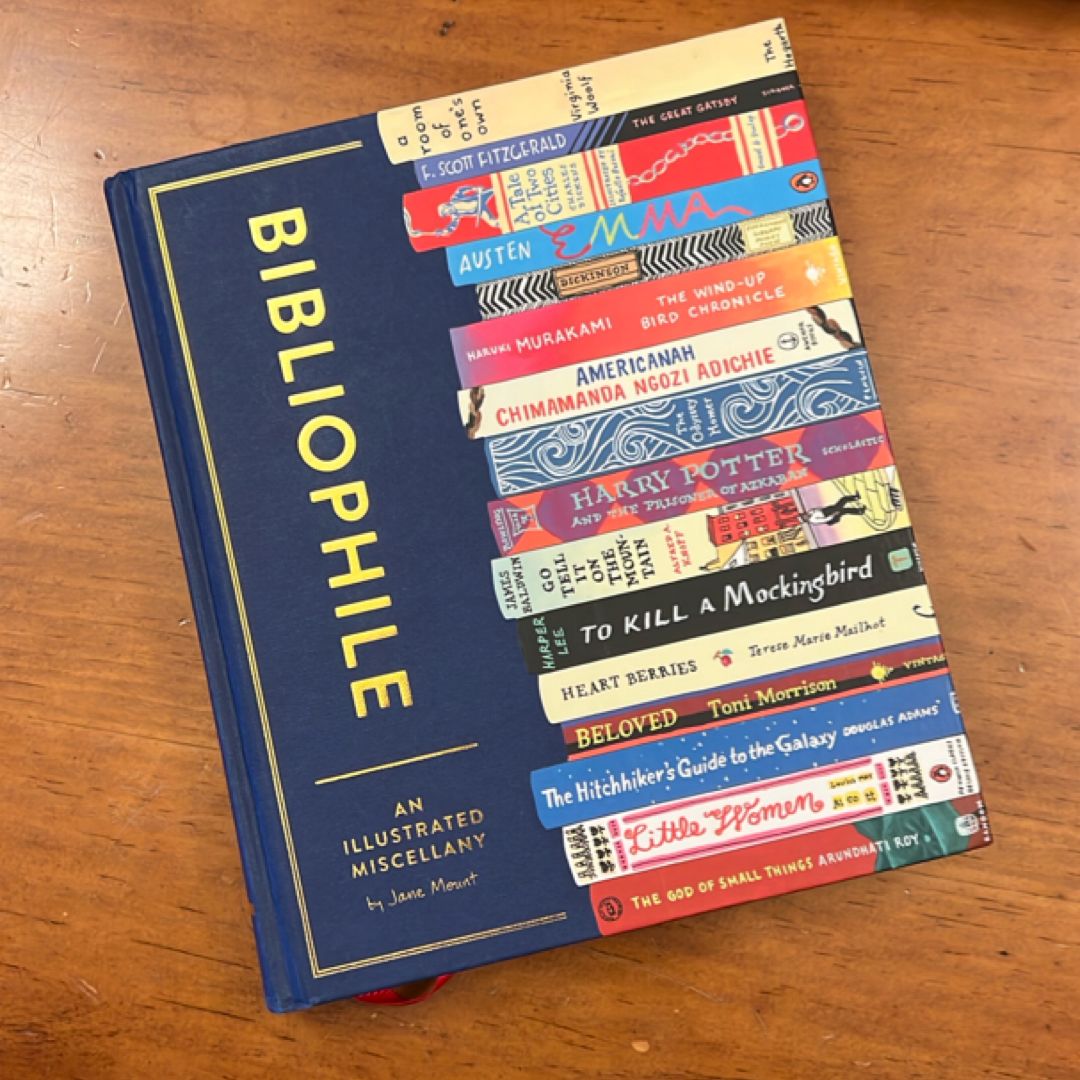 Bibliophile: an Illustrated Miscellany (Book for Writers, Book Lovers Miscellany with Booklist)