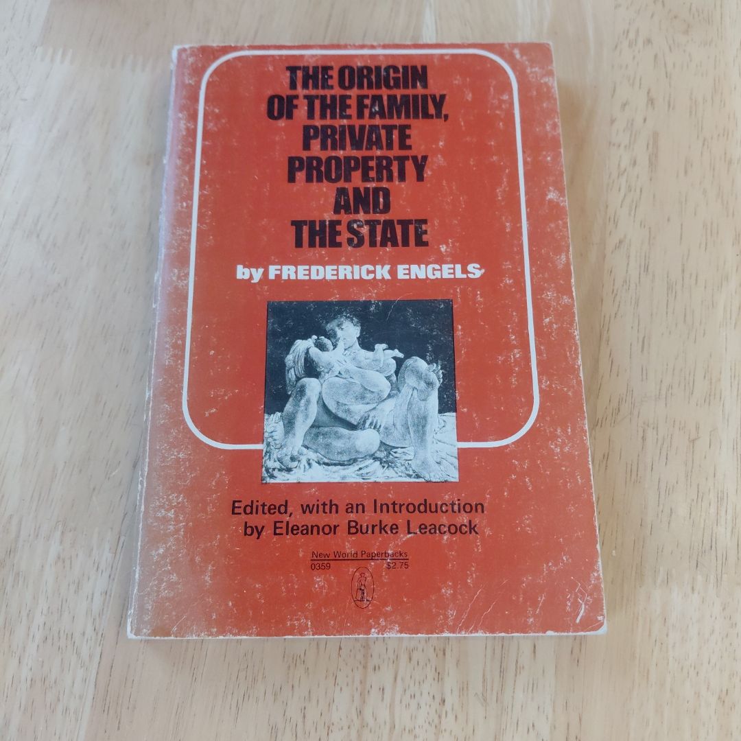 The Origin of the Family, Private Property and the State
