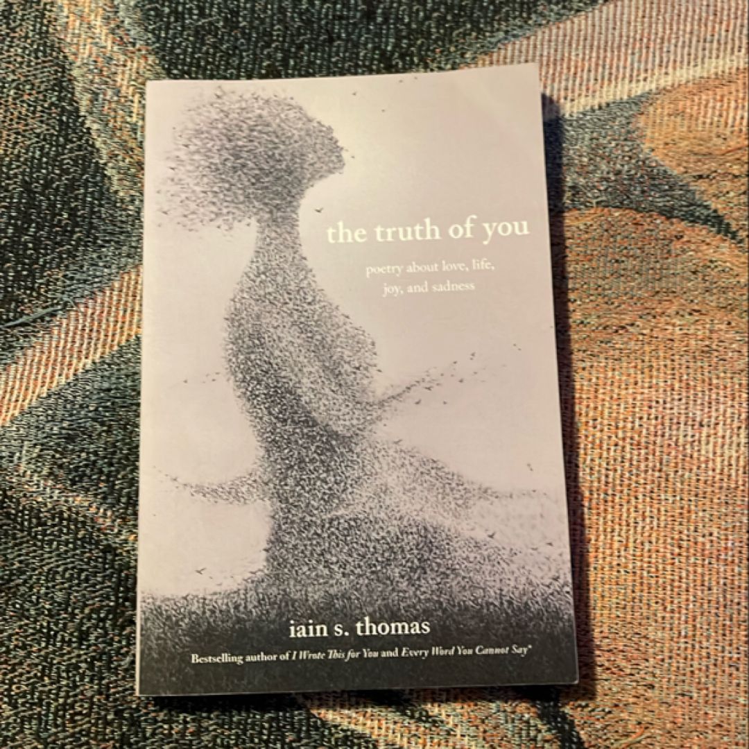 The Truth of You