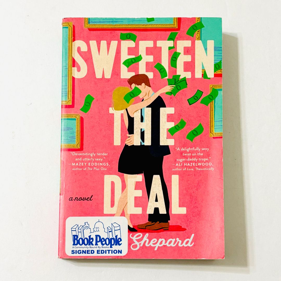 Sweeten the Deal