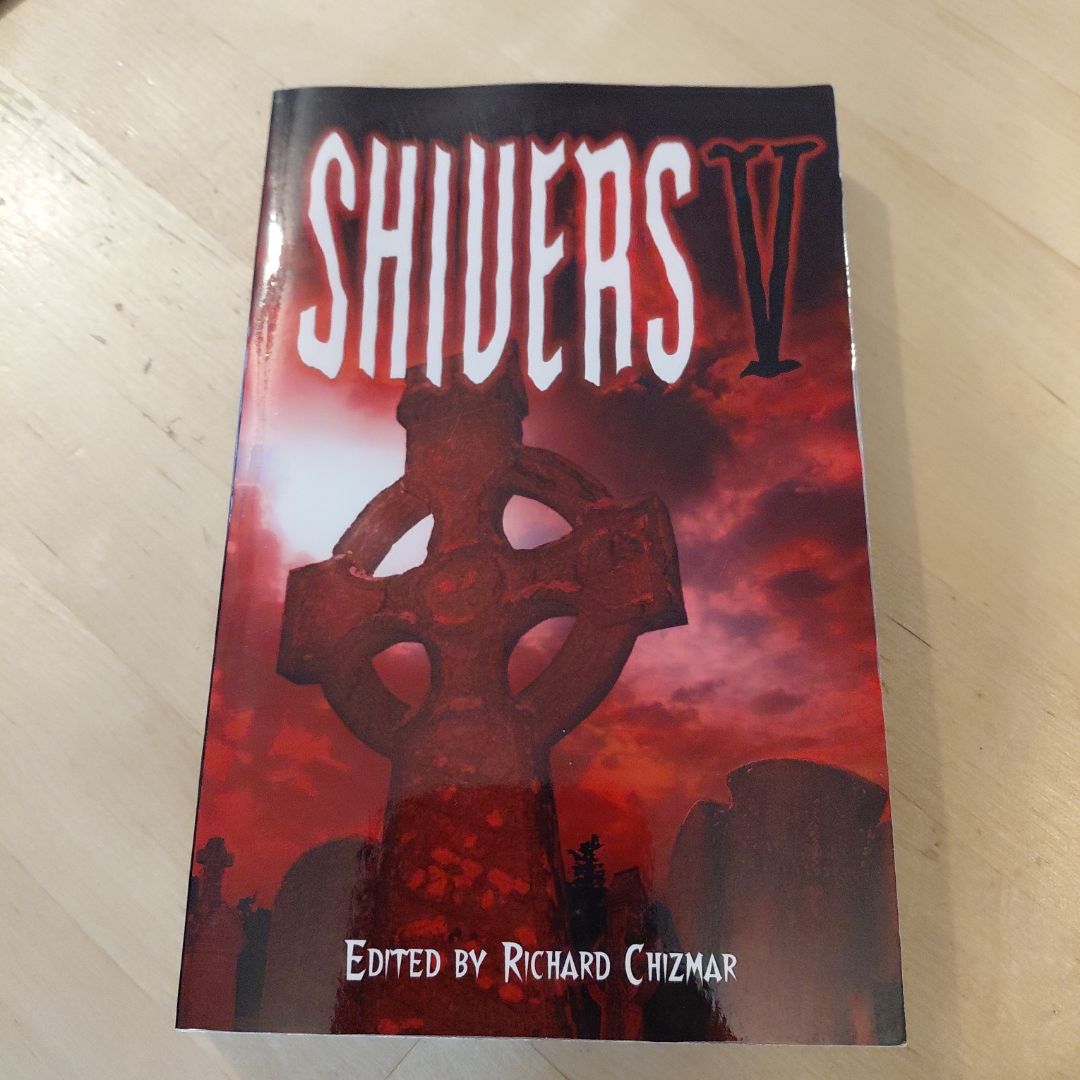 Shivers V