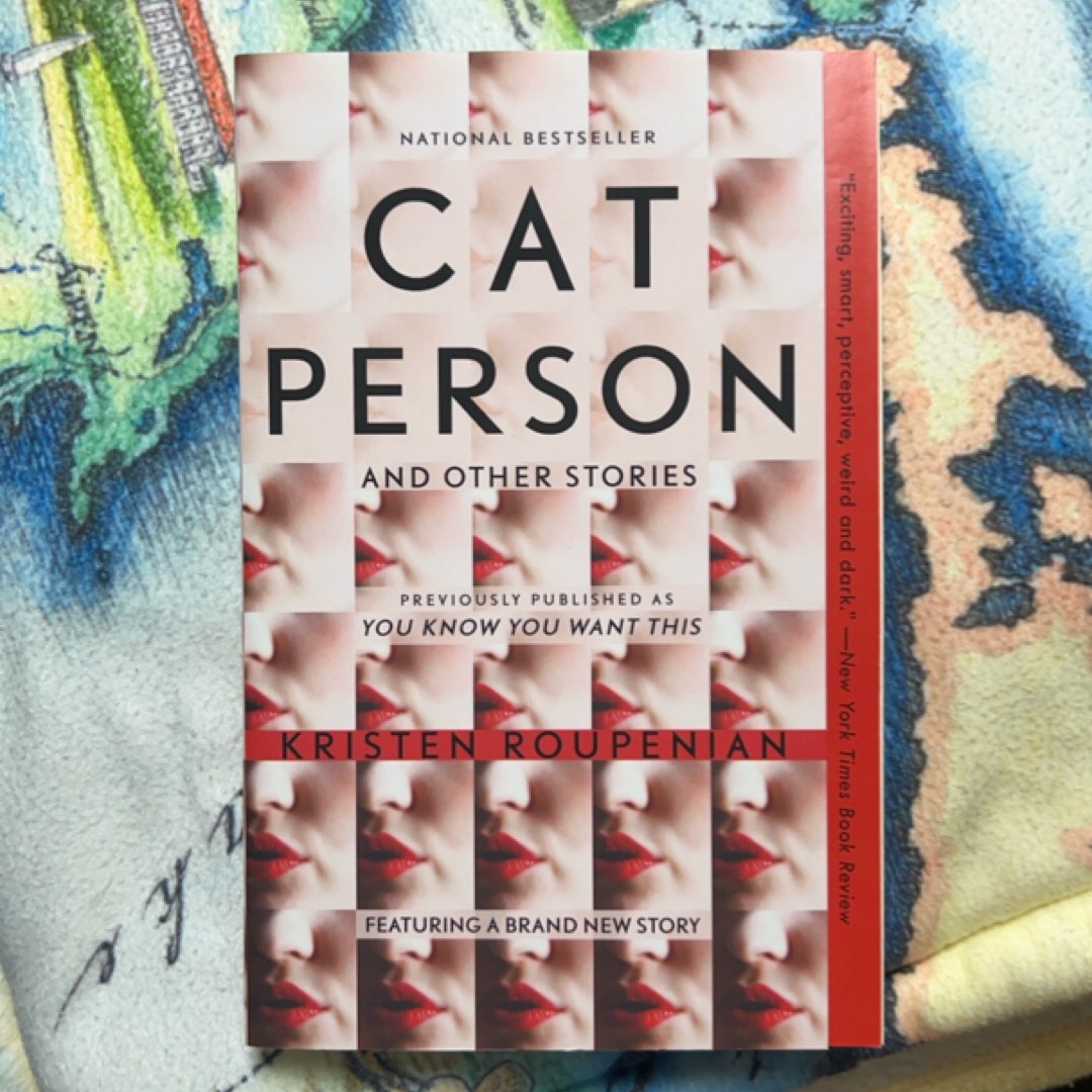 "Cat Person" and Other Stories