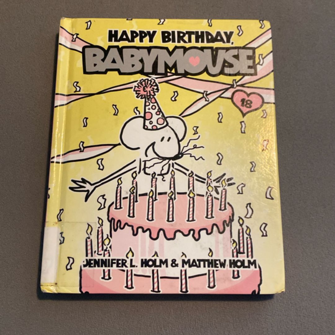 Babymouse #18: Happy Birthday, Babymouse
