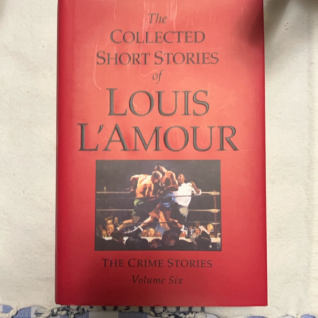 The Collected Short Stories of Louis l'Amour, Volume 6