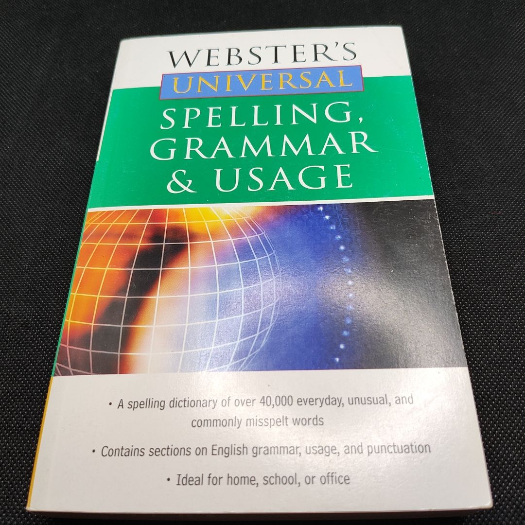 Webster's Universal Spelling, Grammar and Usage
