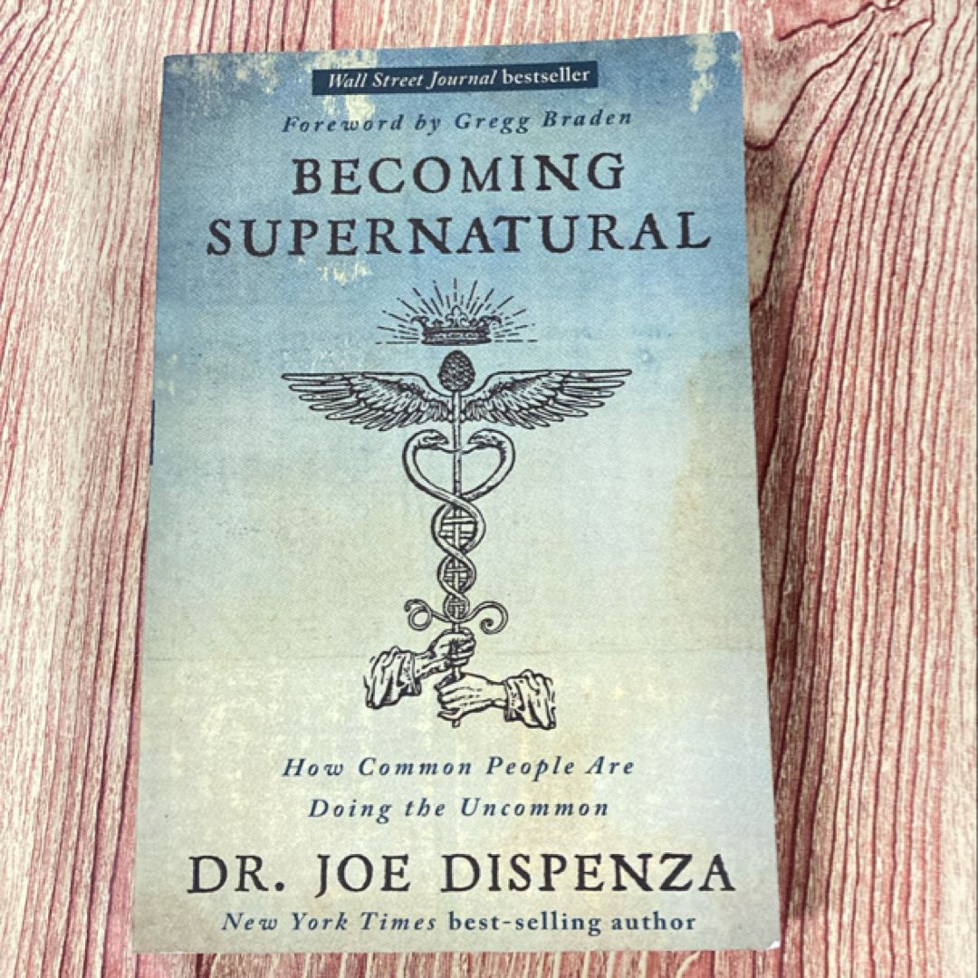 Becoming Supernatural