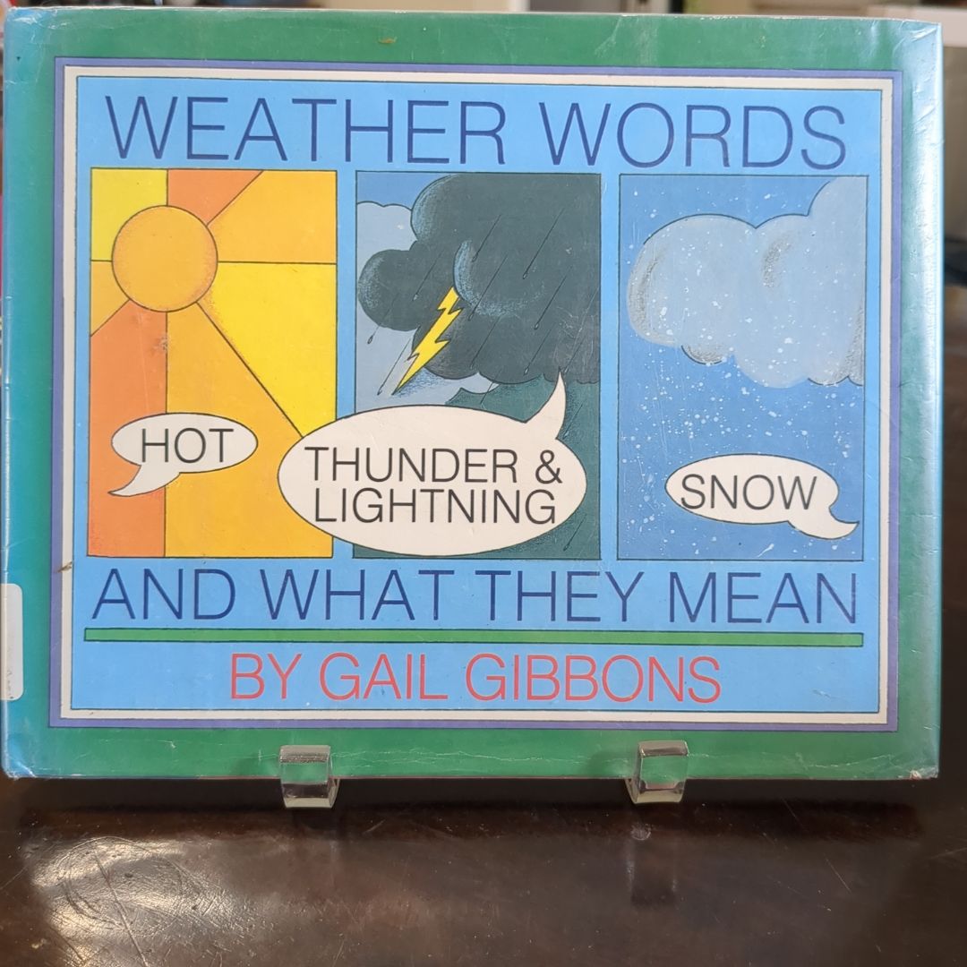 Weather Words and What They Mean (New Edition)