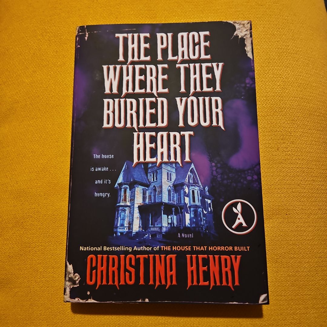 The Place Where They Buried Your Heart