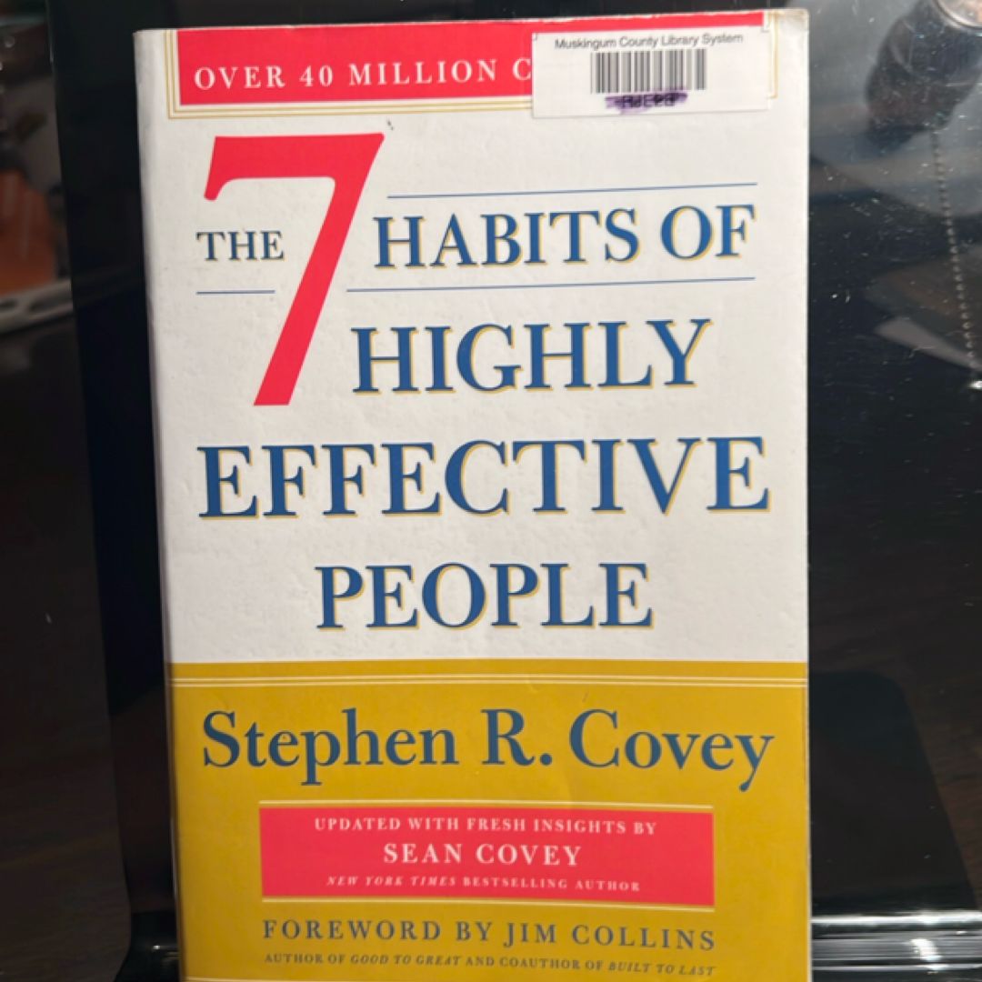 The 7 Habits of Highly Effective People