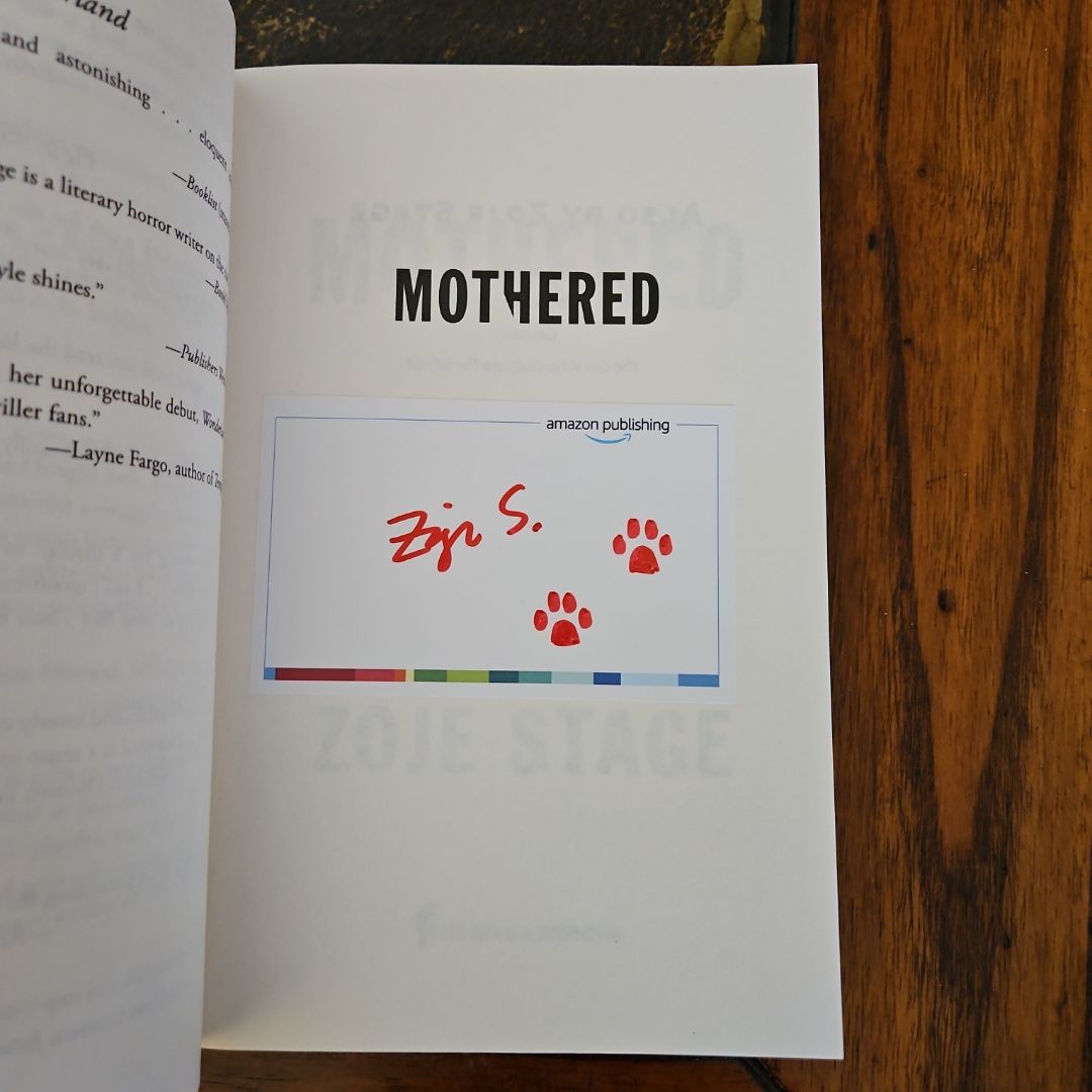 Mothered