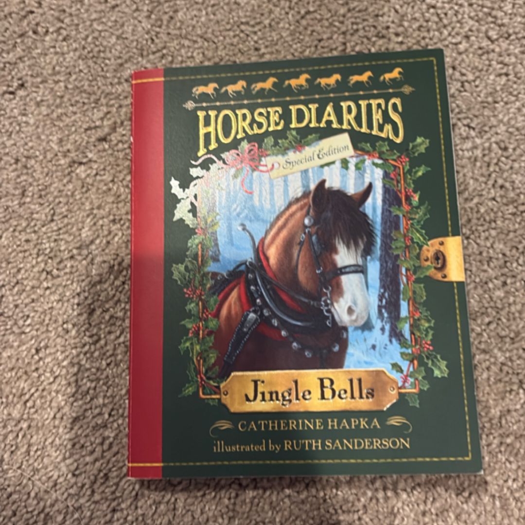 Horse Diaries #11: Jingle Bells (Horse Diaries Special Edition)