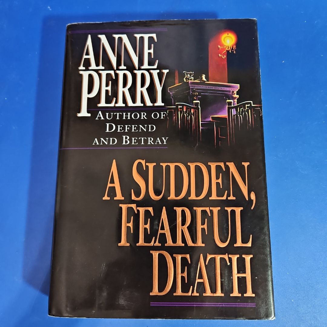 A Sudden, Fearful Death