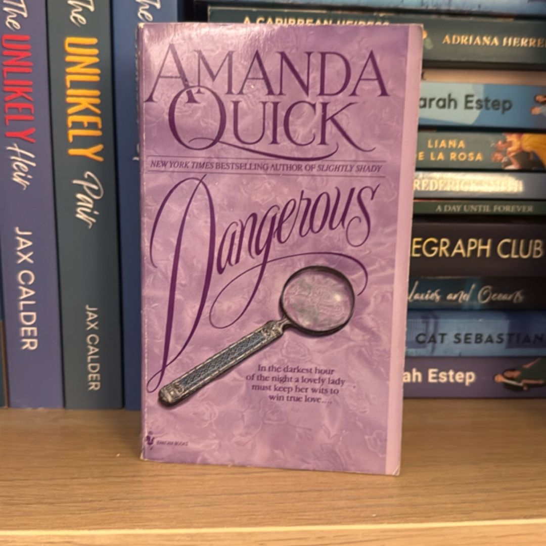 Dangerous