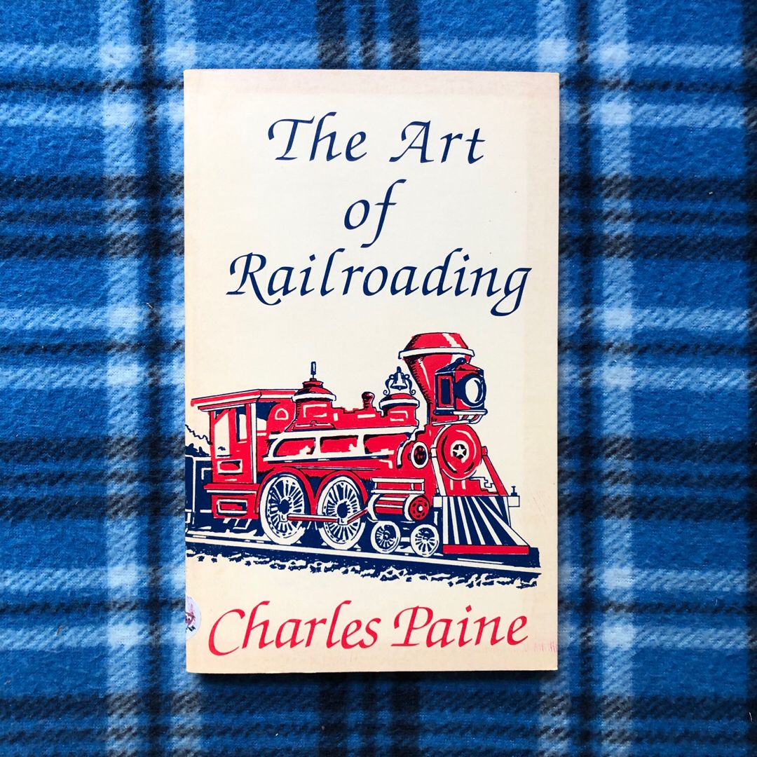 The Art of Railroading
