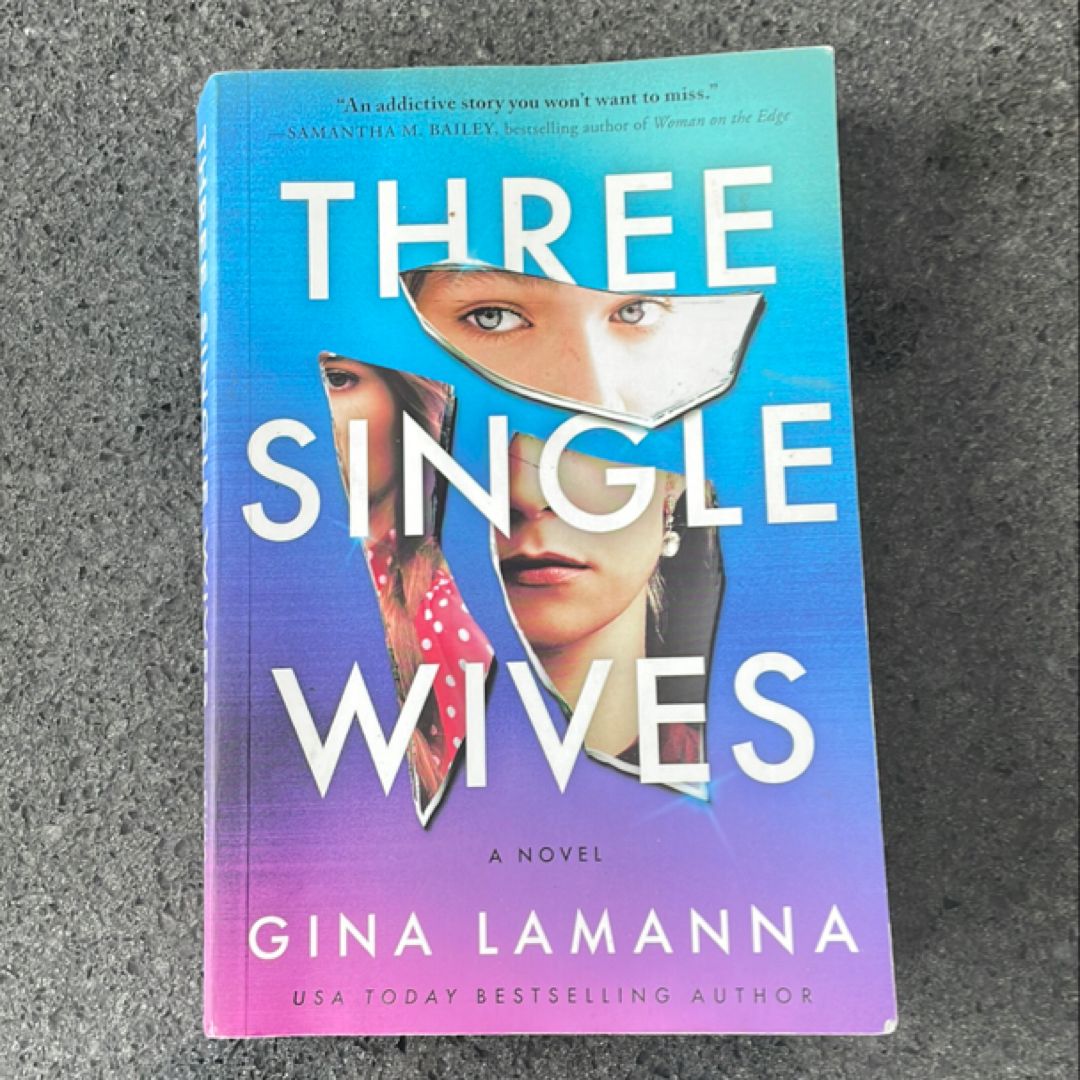 Three Single Wives