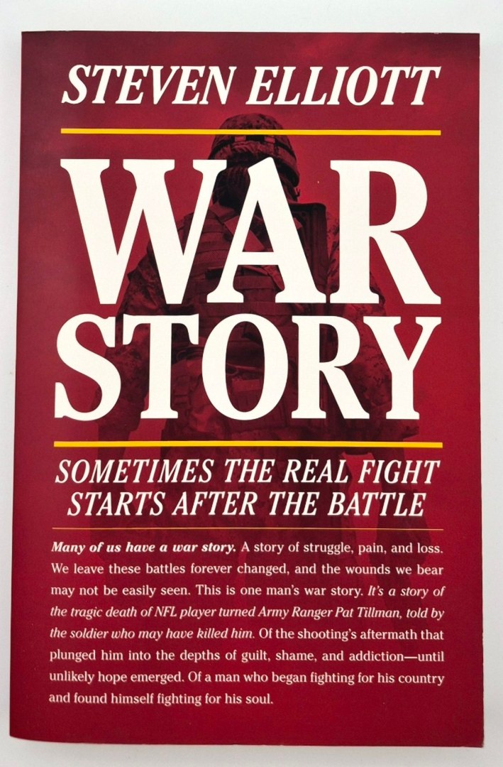 War Story: A Memoir by Steven Elliott (New, 2019, Pbk, 320 pages, Tyndale House)