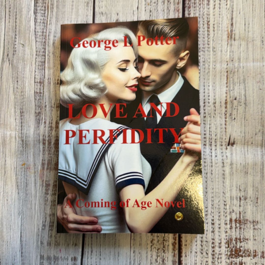 Love and Perfidy