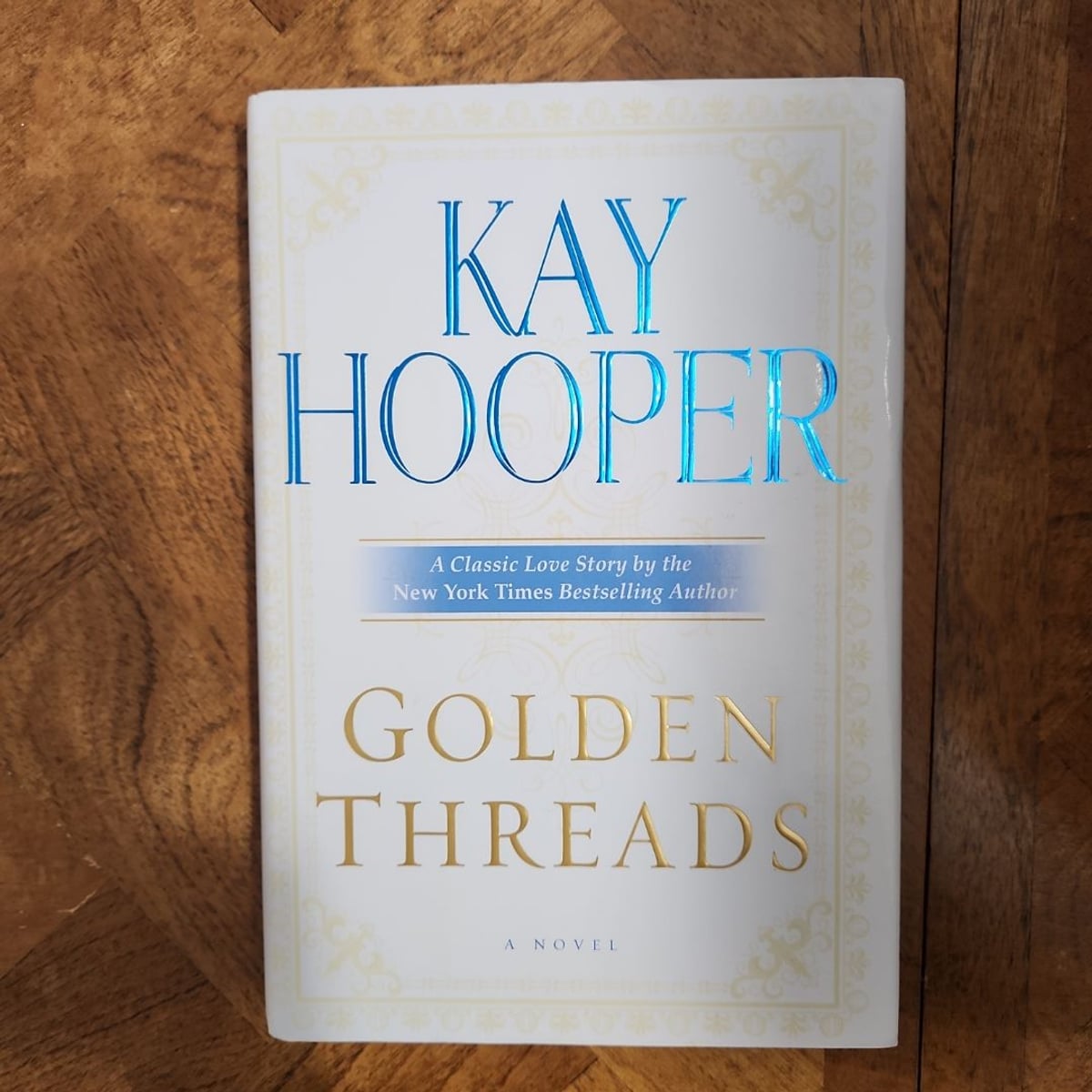 Golden Threads by Kay Hooper