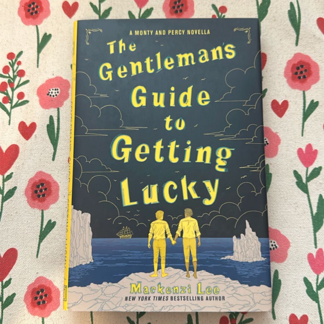 The Gentleman's Guide to Getting Lucky