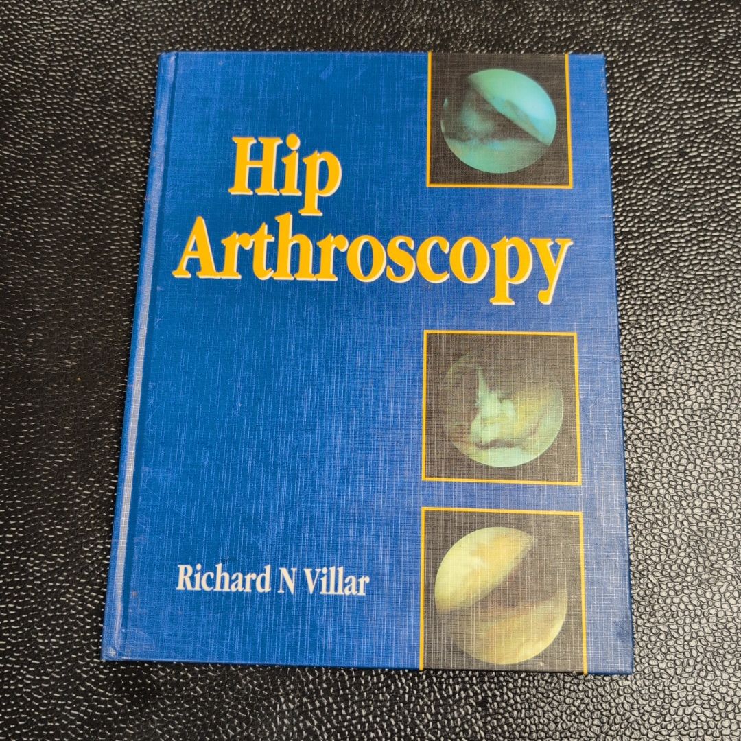 Hip Arthroscopy (1992)