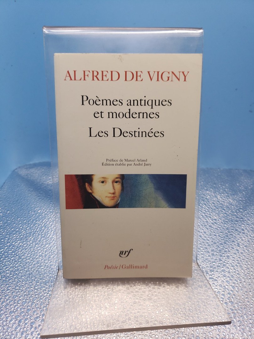 Poemes Antiques et Modernes and les Destinees