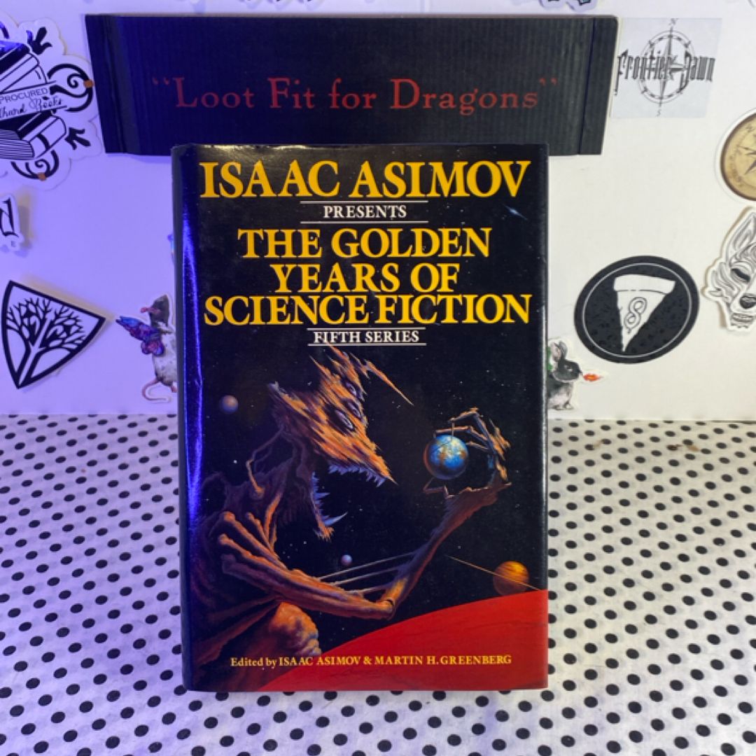 Isaac Asimov Presents the Golden Years of Science Fiction