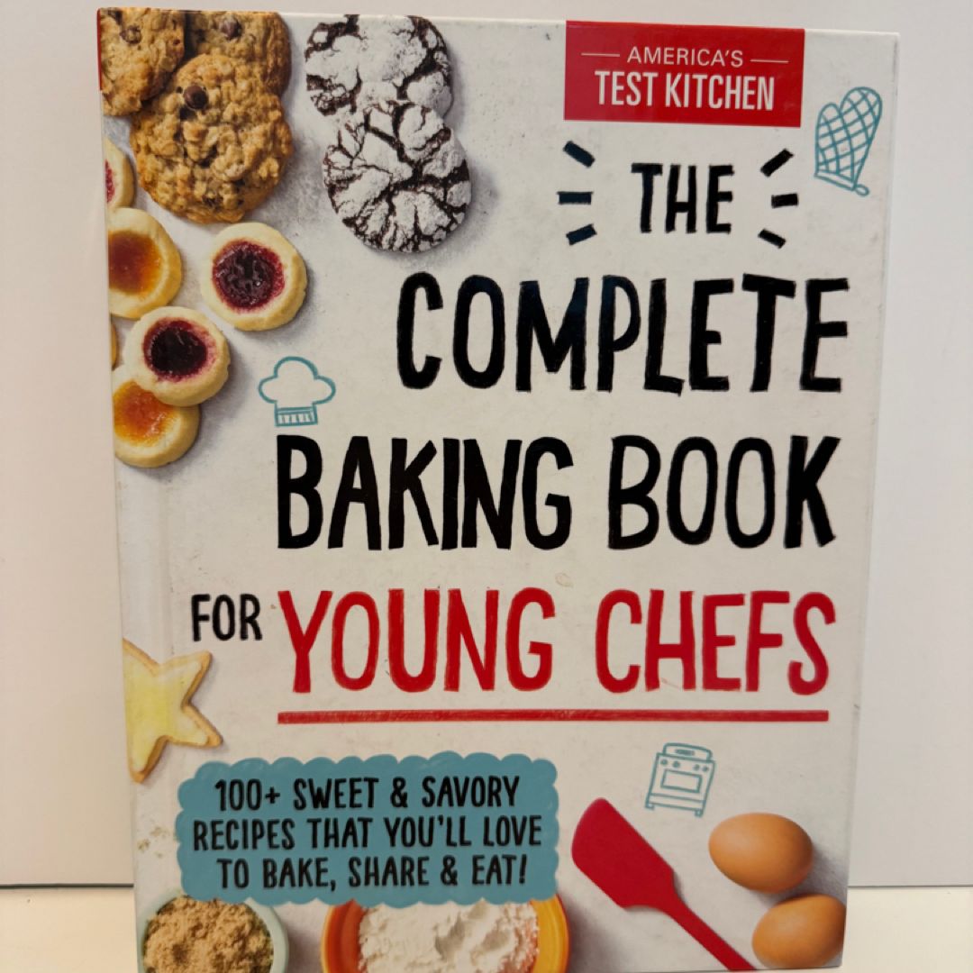The Complete Baking Book for Young Chefs