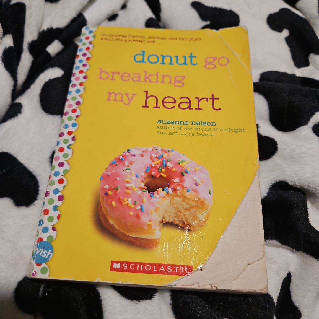 Donut Go Breaking My Heart