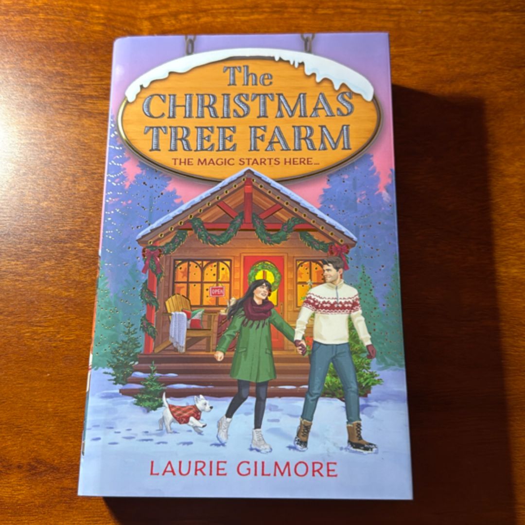 The Christmas Tree Farm (Deluxe Edition) (Dream Harbor, Book 3)