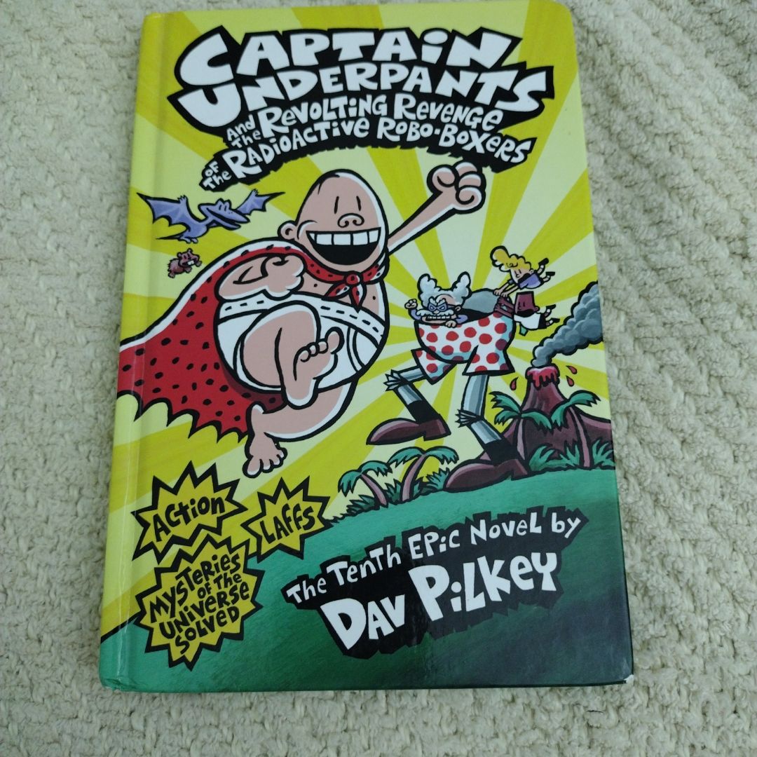 Captain Underpants and the Revolting Revenge of the Radioactive Robo-Boxers