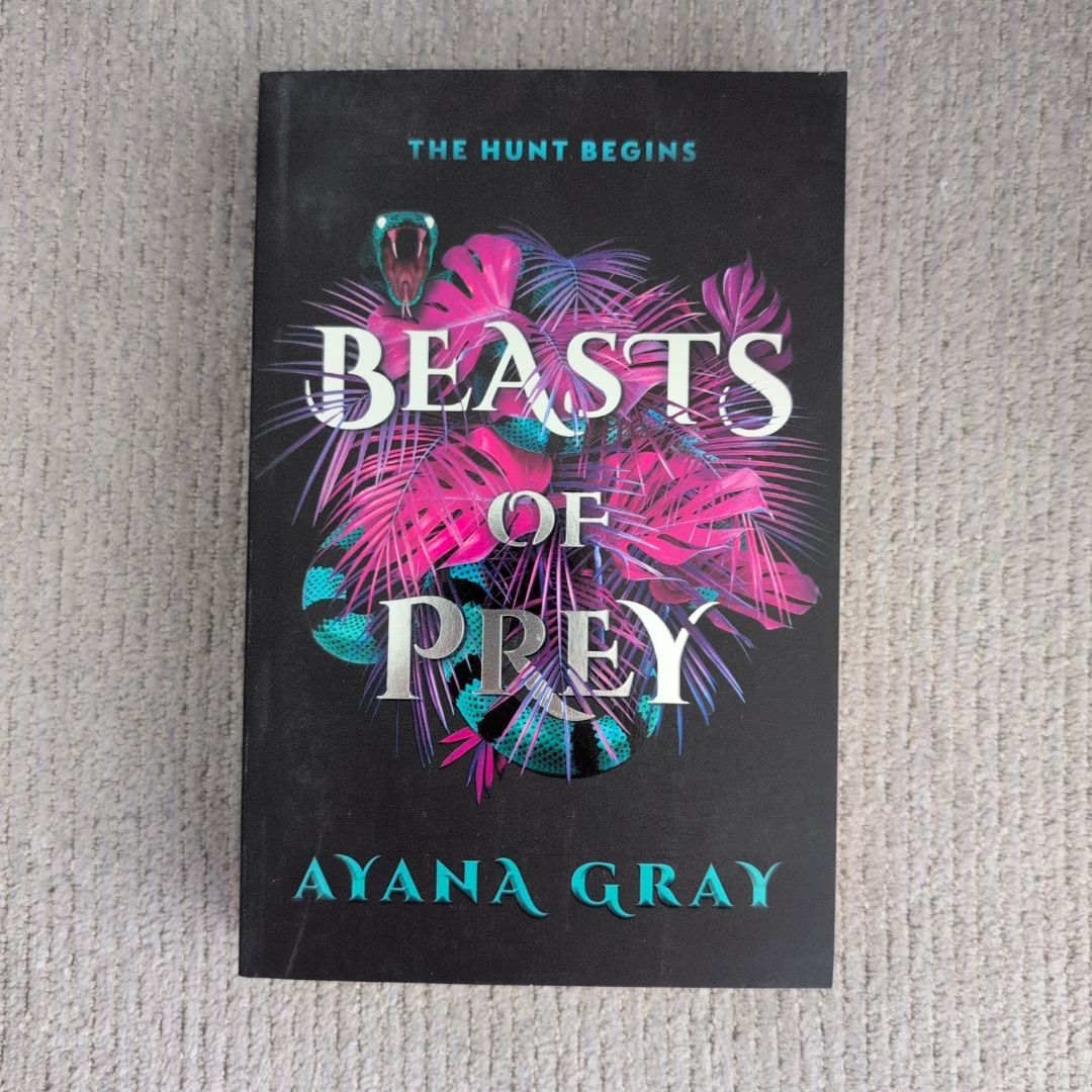 Beasts of Prey by Ayana Gray