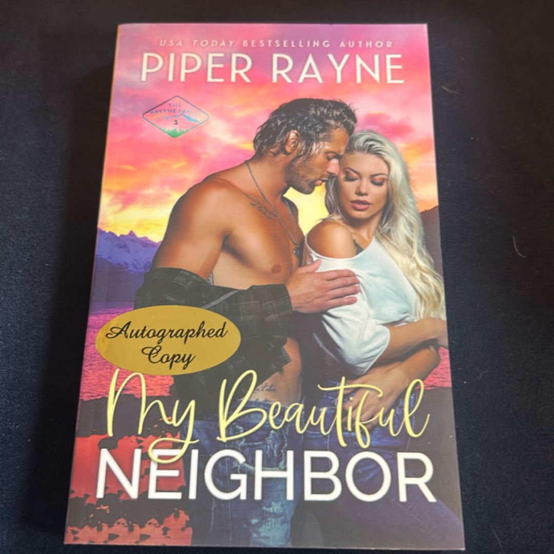 My Beautiful Neighbor