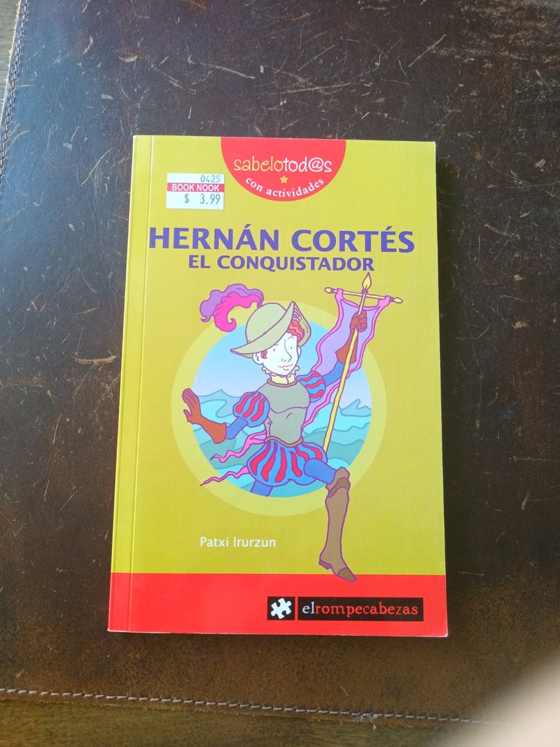 Hernán Cortés, el conquistador