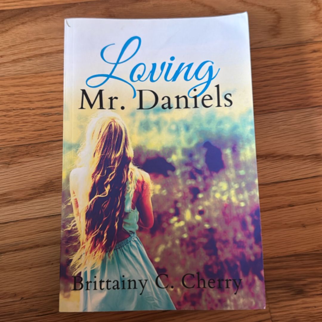 Loving Mr. Daniels