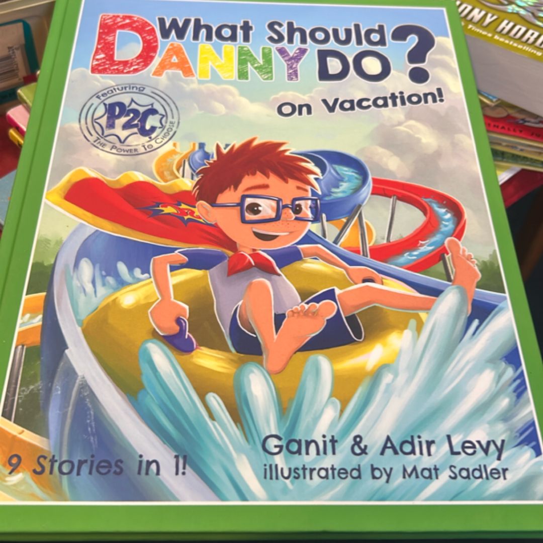 What Should Danny Do? on Vacation