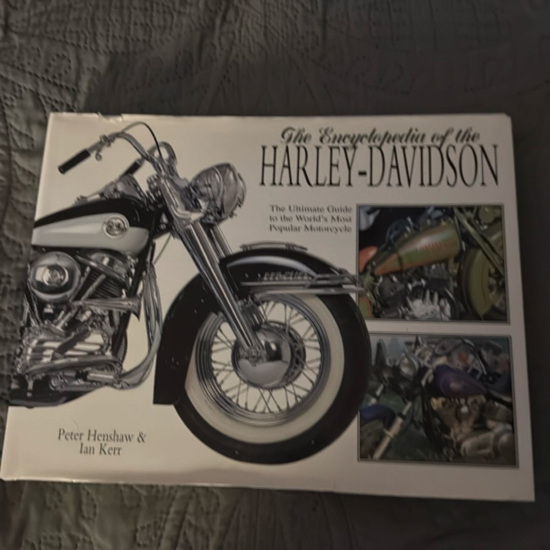 Encyclopedia of the Harley Davidson