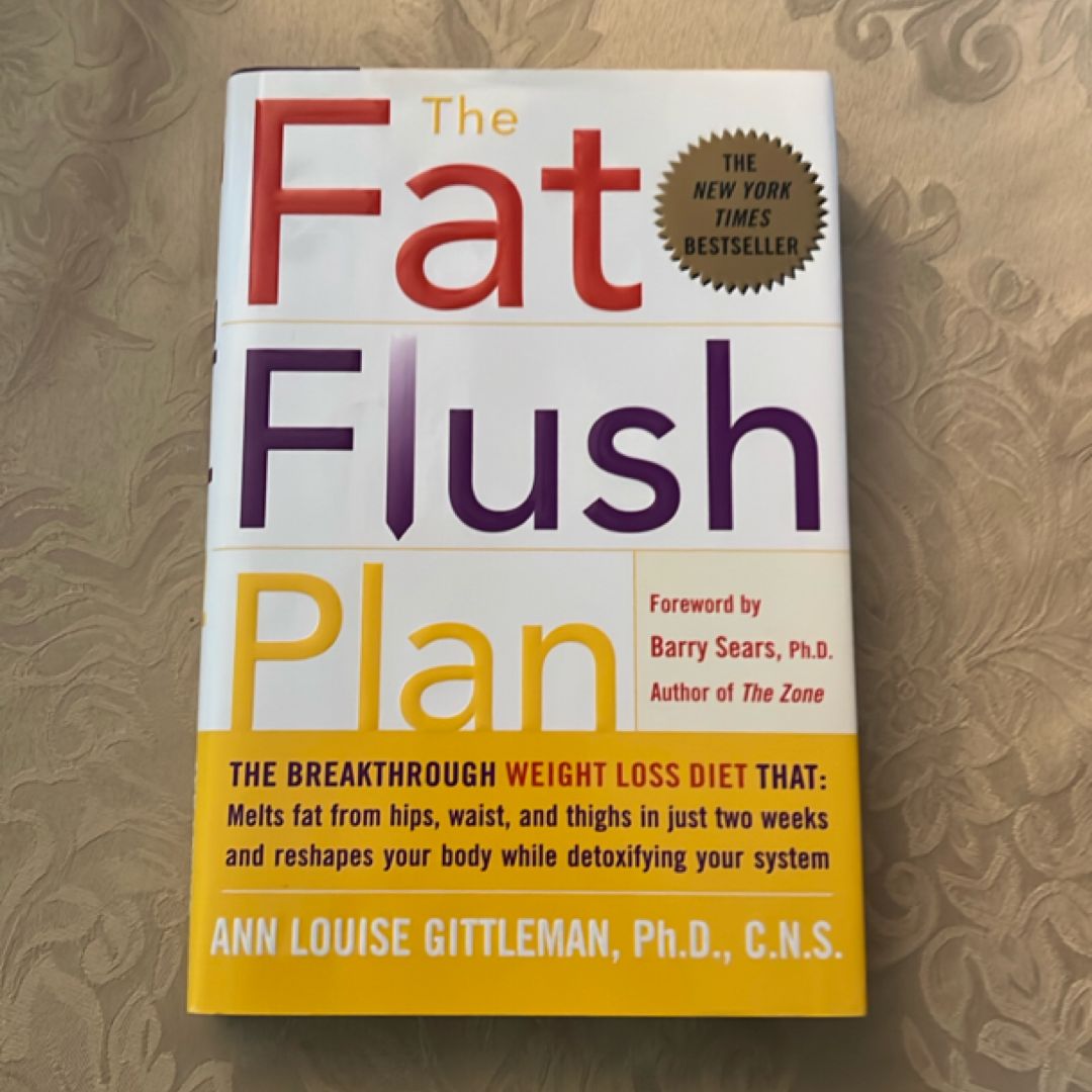 The Fat Flush Plan