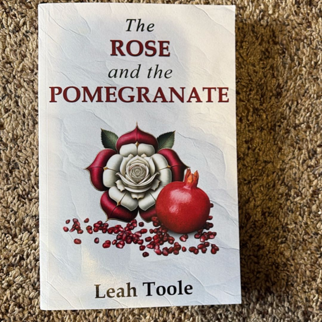 The Rose and the Pomegranate
