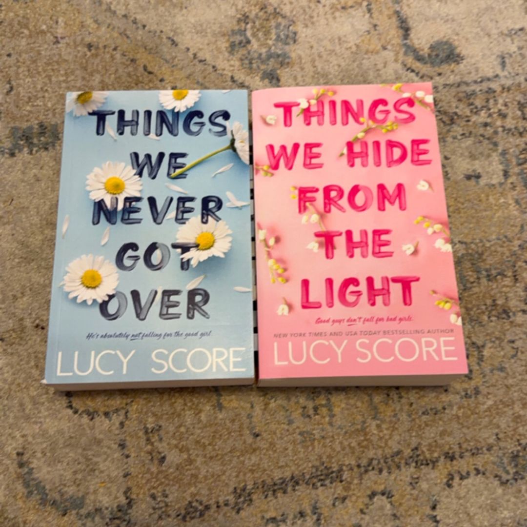 Things We Never Got Over & Things We Hide From the Light