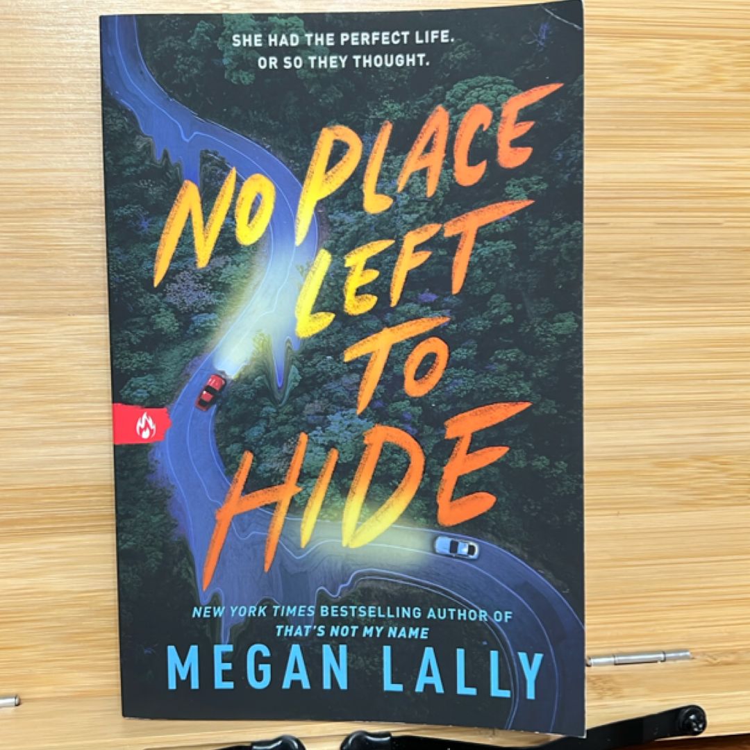No Place Left to Hide