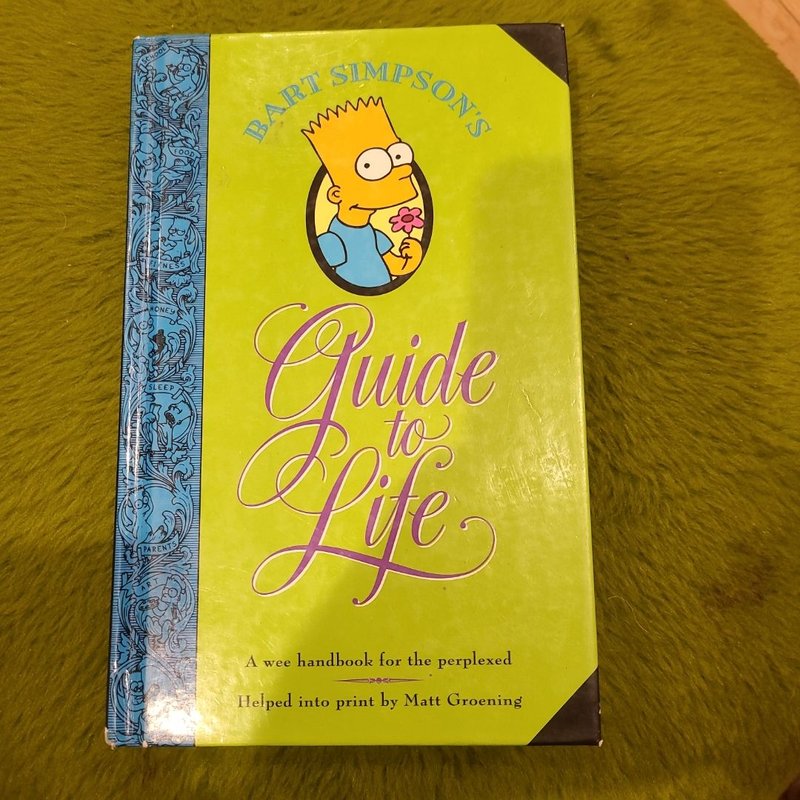 Bart Simpson's Guide to Life