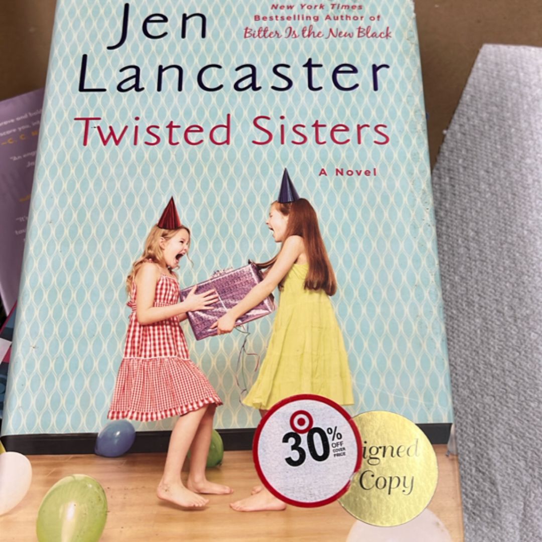 Twisted Sisters