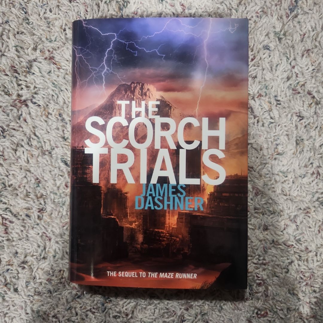 The Scorch Trials (Maze Runner, Book Two)