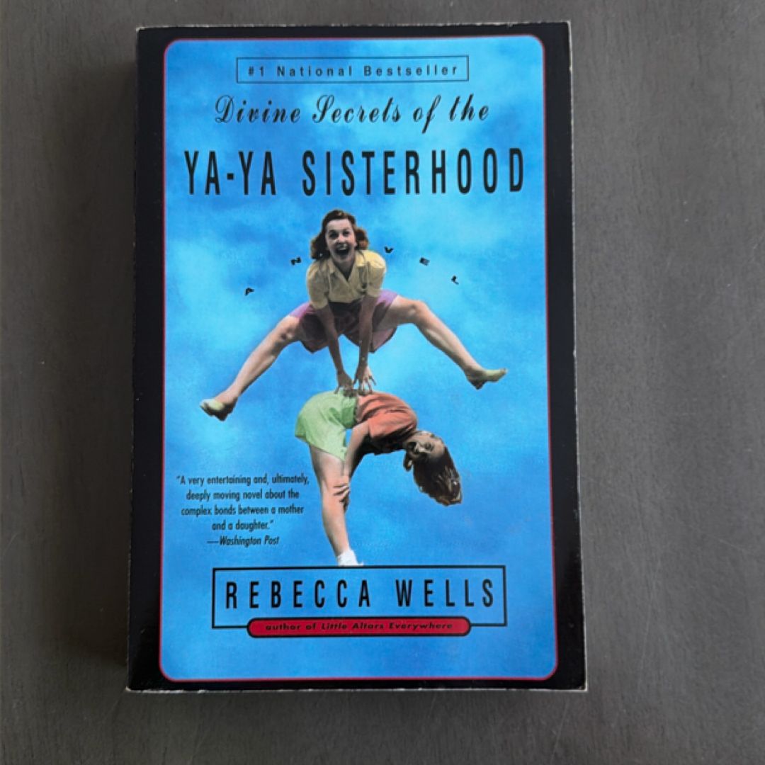 Divine Secrets of the Ya-Ya Sisterhood