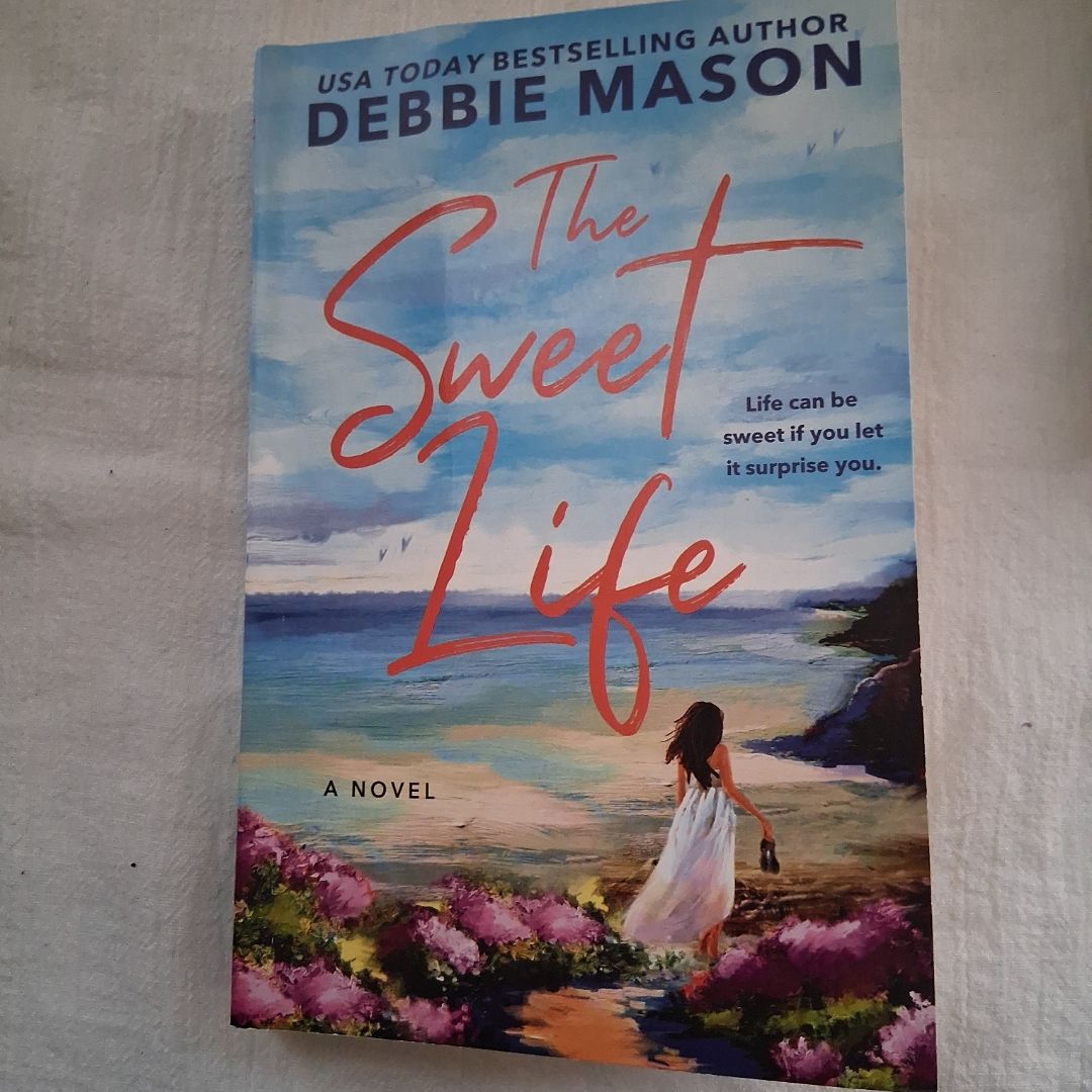 The Sweet Life