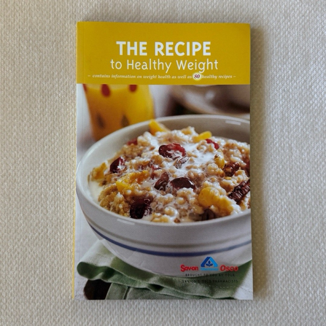 THE RECIPE to Healthy Weight