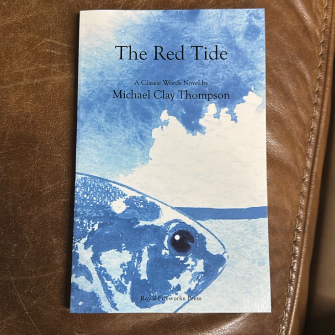 The Red Tide A Classic Words Novel