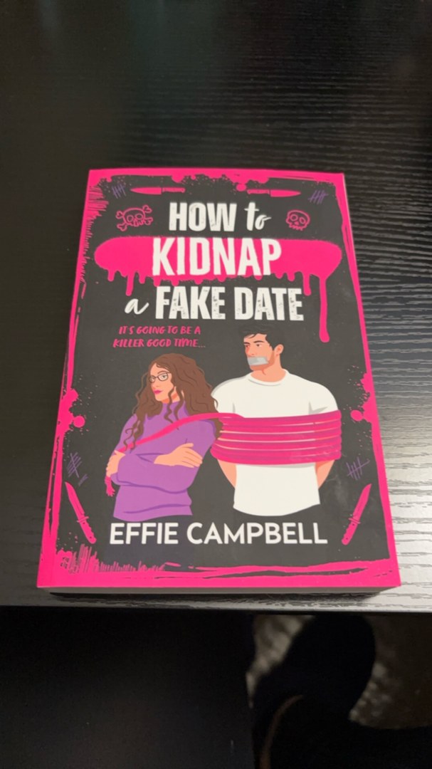 How to Kidnap a Fake Date